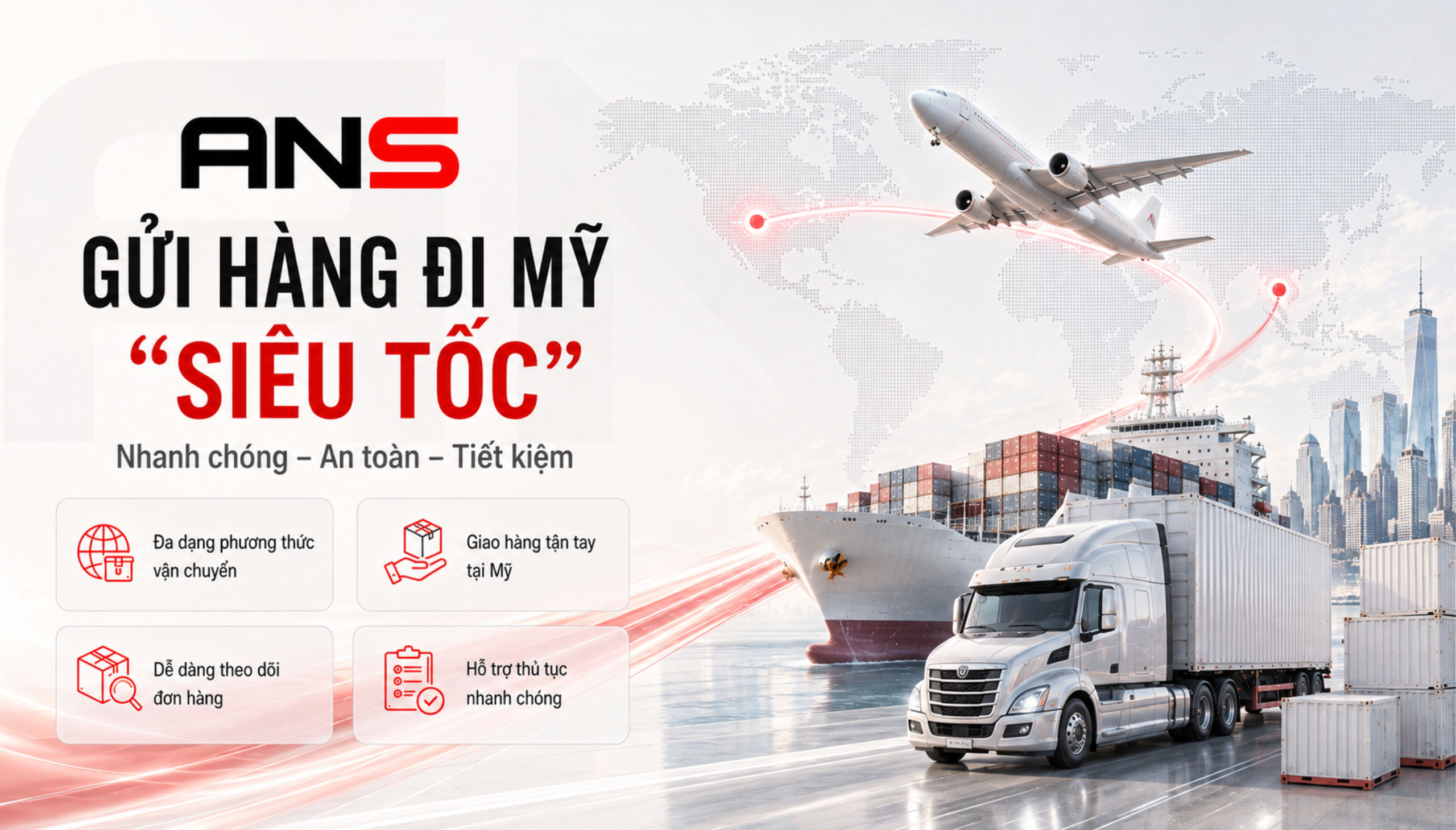 ANS Cargo - Gửi hàng đi Mỹ siêu tốc, nhanh chóng, an toàn, tiết kiệm